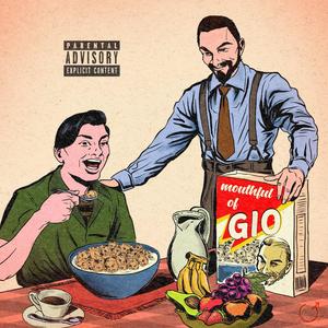 Mouthful of Gio (outro)
