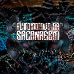 Automotivo da Sacanagem (Explicit)