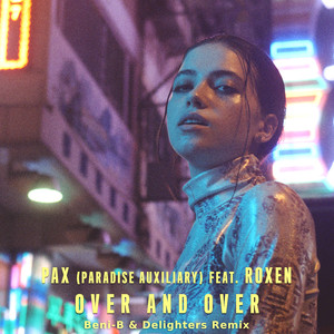 Over and Over (Beni-B & Delighters Remix)