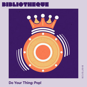 Do Your Thing: Pop!