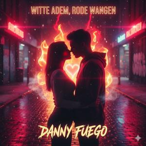 Witte Adem, Rode Wangen