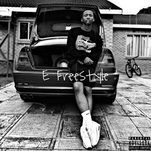 E Freestyle (Explicit)