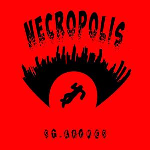 Necropolis (Explicit)