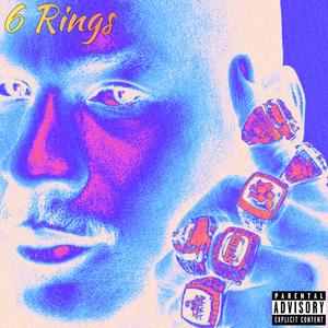 6 RINGS (feat. Tarik Hollo) (Explicit)