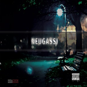 Neugassi (Explicit)