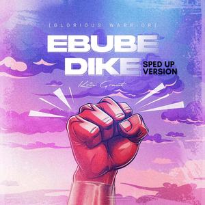 EBUBEDIKE (Sped Up)