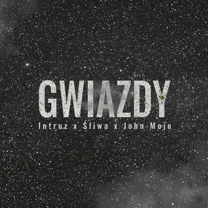 Gwiazdy (feat. John Mojo) (Explicit)