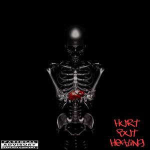 Hurt But Healing (Explicit)