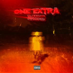 One Xtra mile (Explicit)