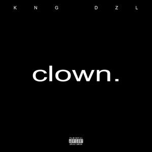 clown. (Explicit)