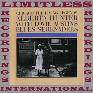 Alberta Hunter With Lovie Austins Blues Serenaders (HQ Remastered Version)