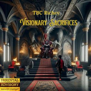 Visionay Sacrifices (Explicit)