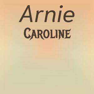 Arnie Caroline