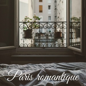 Paris romantique – Musique parfaite pour créer l'atmosphère romantique pour une proposition de mariage