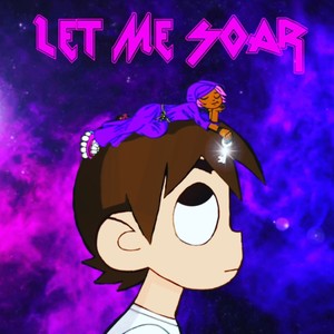 Let Me Soar