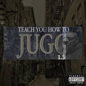 Teach You How To Jugg 1.5