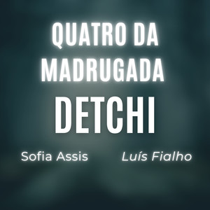 Quatro da Madrugada