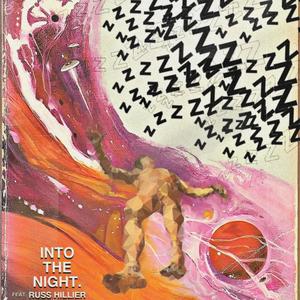 Into the Night (Explicit)