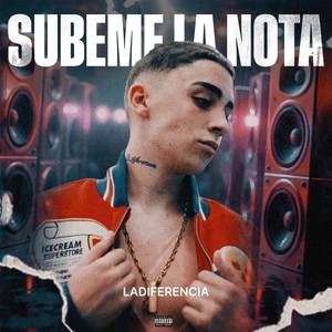 SUBEME LA NOTA (Explicit)