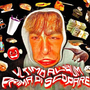 ULTIMO ALBUM PRIMA DI SCOPARE (Explicit)