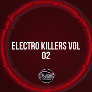 Electro Killers Vol 02