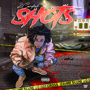 Shots (Explicit)