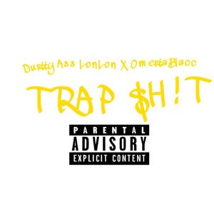 TRAP **** (Explicit)