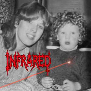 INFRARED (Explicit)