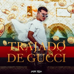 Trajado de Gucci (Explicit)