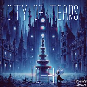 city of tears ~ lofi