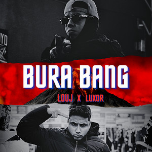 Bura Bang (Explicit)