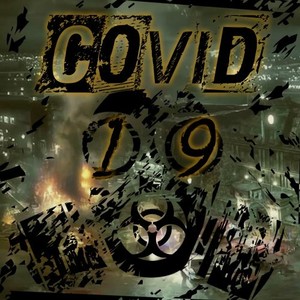 Covid 19 (Explicit)