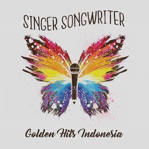 Singer Songwriter Golden Hits Indonesia