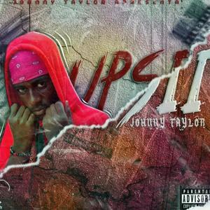 Upsii (feat. Johnny Taylor) [Explicit]