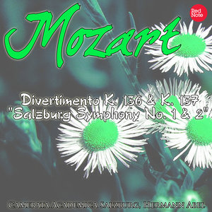 Mozart: Divertimento K. 136 & K. 137 "Salzburg Symphony No. 1 & 2"