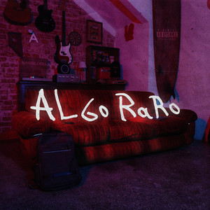 Algo Raro (Explicit)