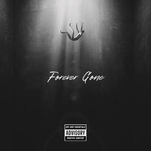 Forever Gone