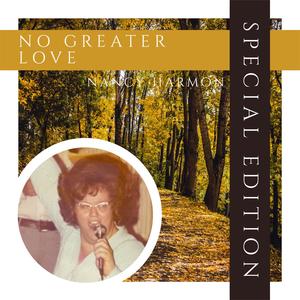 No Greater Love (Special Edition)