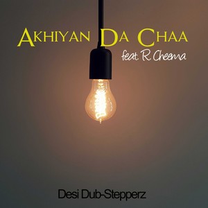 Akhiyan Da Chaa