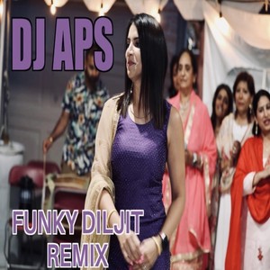 Funky Diljit (Remix)