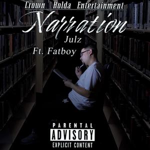 Narration(feat. Fatboy) (Explicit)