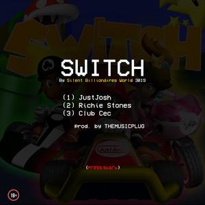 Switch (feat. Richie Stones & Club Cec)