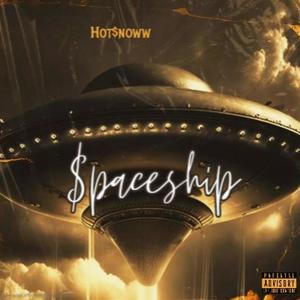 $paceship (Explicit)