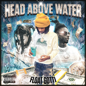 Head Above Water (Explicit)