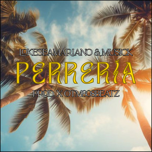Perrería (Explicit)