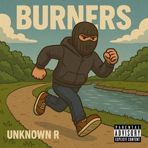 Burners (#Loadin) (Explicit)