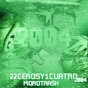 22Cerosy1Cuatro (Explicit)