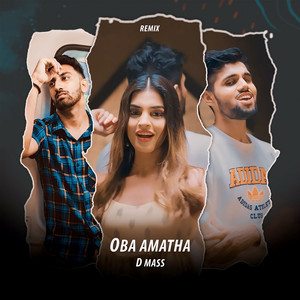 Oba Amatha (Remix)