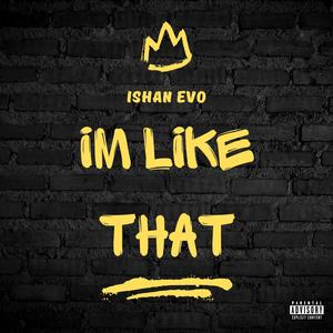 I'm Like That (Explicit)