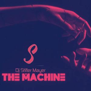 Stif Mayer The Machine (Original mix)